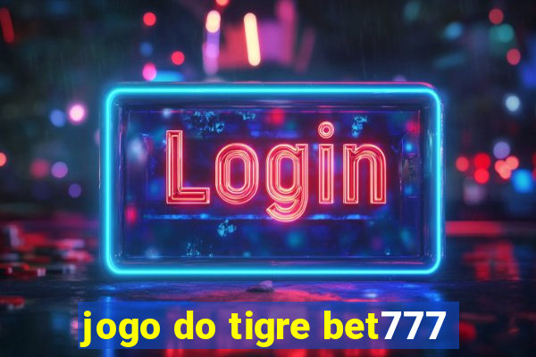 jogo do tigre bet777